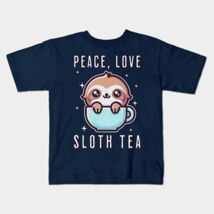 Peace, Love, Sloth Tea Kids T-Shirt